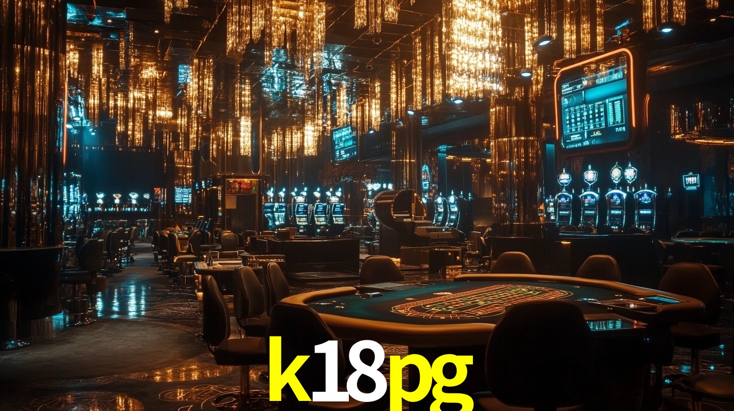 Sinta a adrenalina dos jogos de cassino com k18pg